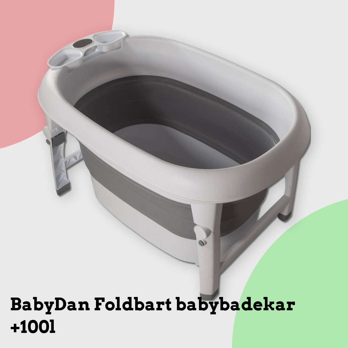 Anmeldelse af BabyDan Foldbart babybadekar +100l