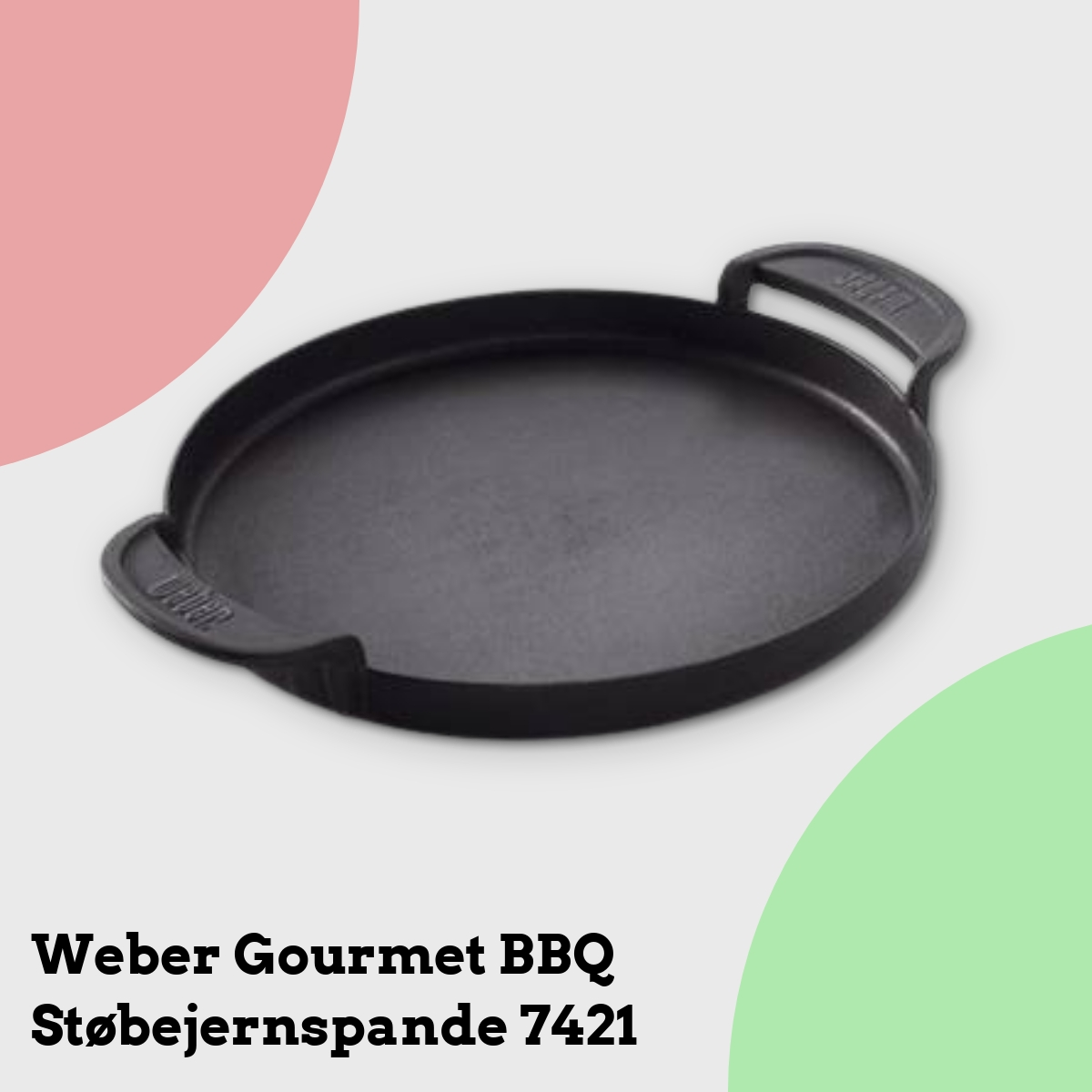 Anmeldelse af Weber Gourmet BBQ Støbejernspande 7421