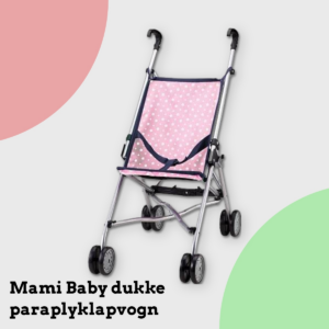 Anmeldelse af Mami Baby dukke paraplyklapvogn