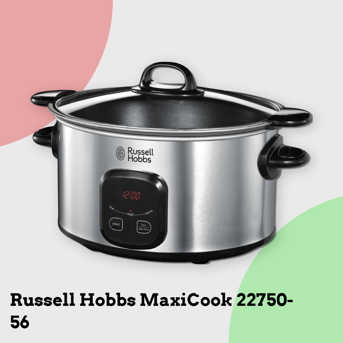 Anmeldelse af Russell Hobbs MaxiCook 22750-56