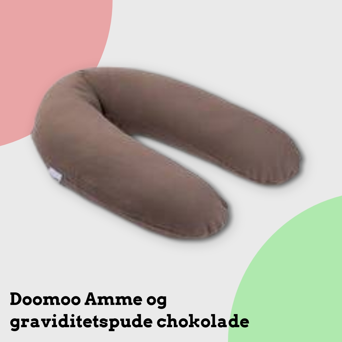 Anmeldelse af Doomoo Amme og graviditetspude chokolade