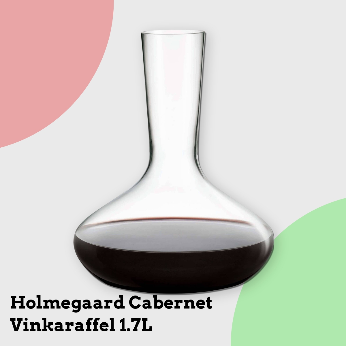Anmeldelse af Holmegaard Cabernet Vinkaraffel 1.7L
