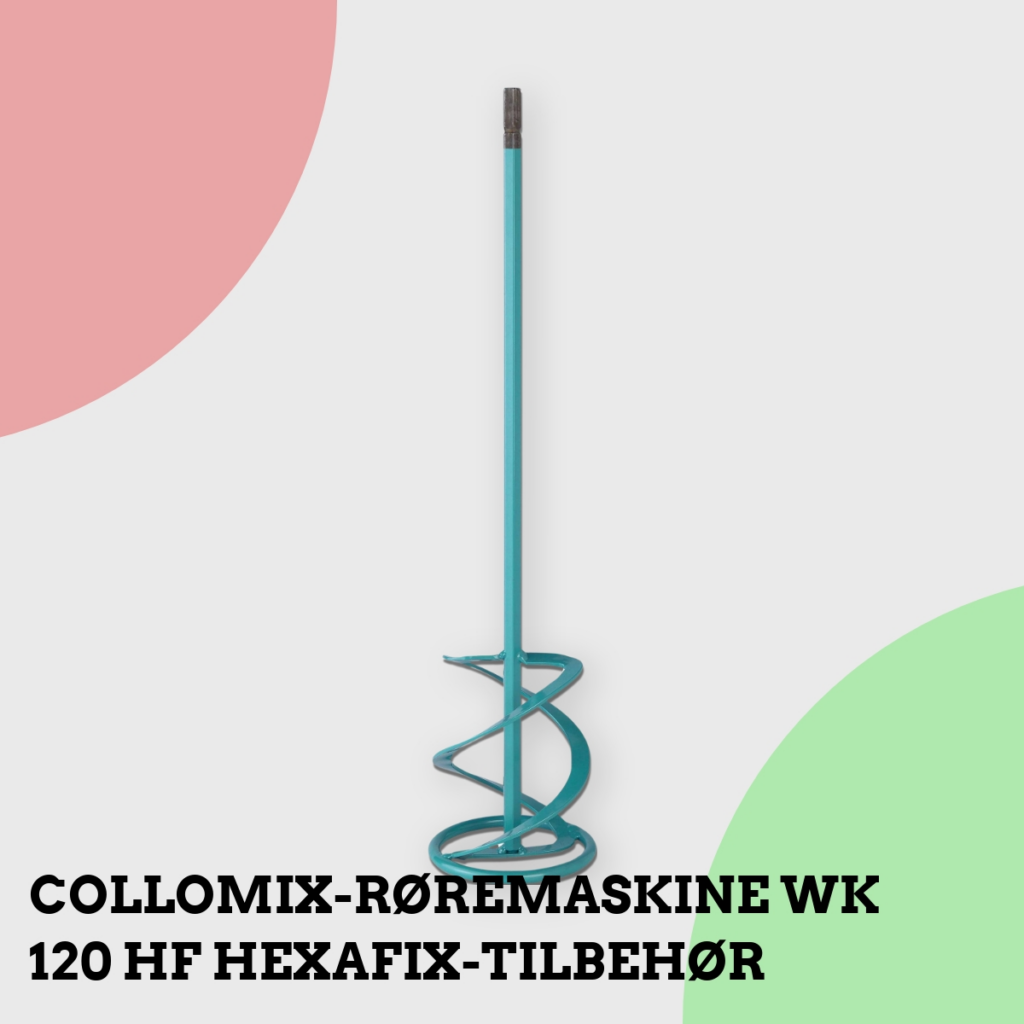 Anmeldelse af COLLOMIX-RØREMASKINE WK 120 HF HEXAFIX-TILBEHØR