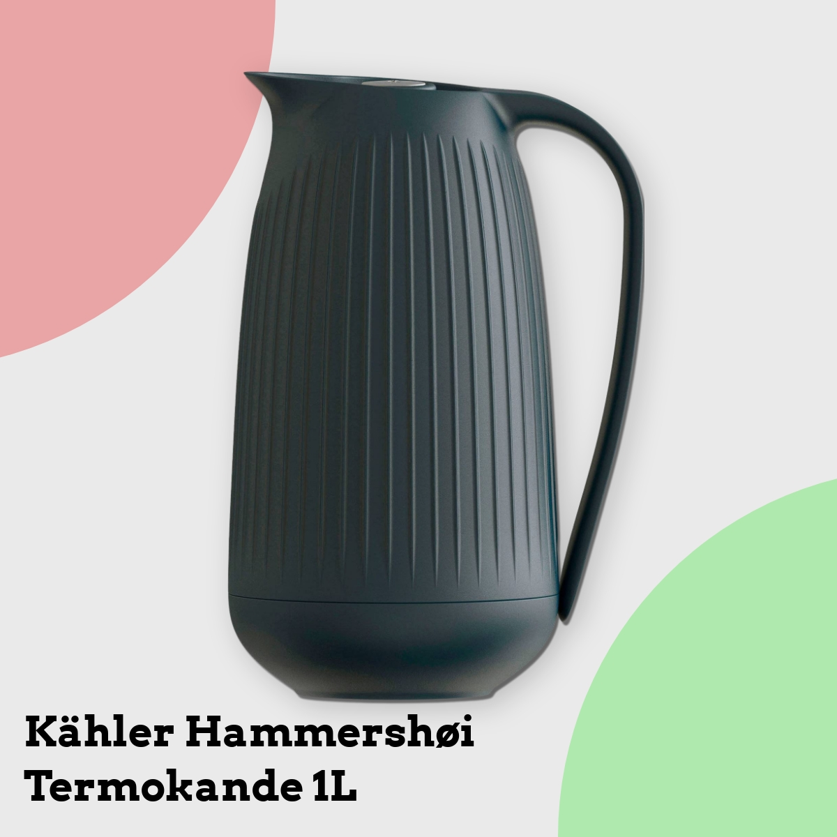 Anmeldelse af Kähler Hammershøi Termokande 1L