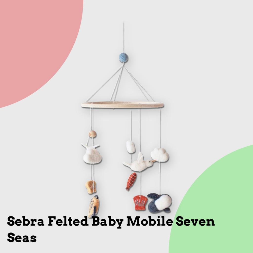 Anmeldelse af Sebra Felted Baby Mobile Seven Seas