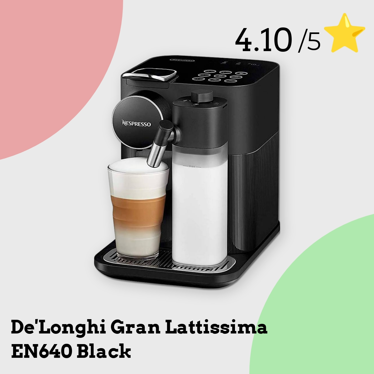 Anmeldelse af De'Longhi Gran Lattissima EN640 Black