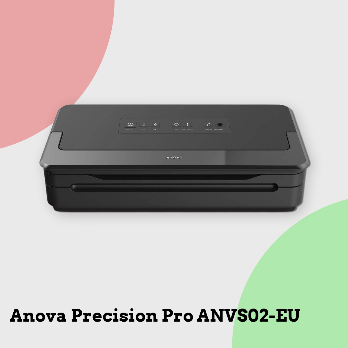 Anmeldelse af Anova Precision Pro ANVS02-EU