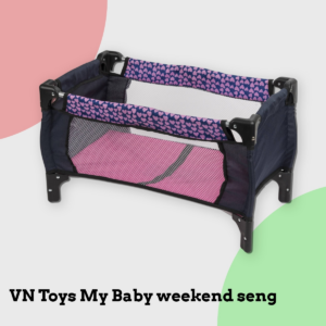 Anmeldelse af VN Toys My Baby weekend seng