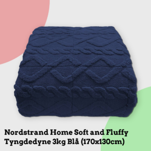 Anmeldelse af Nordstrand Home Soft and Fluffy Tyngdedyne 3kg Blå (170x130cm)