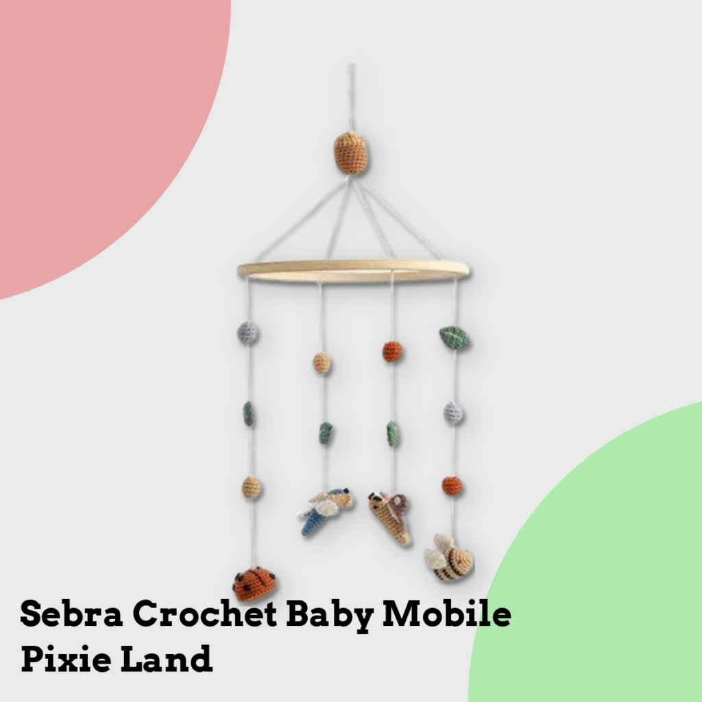 Anmeldelse af Sebra Crochet Baby Mobile Pixie Land