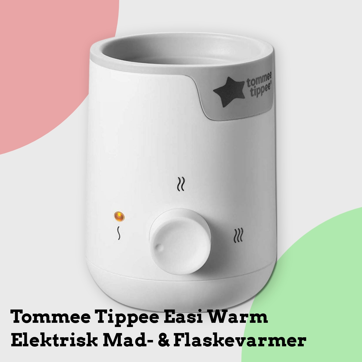 Anmeldelse af Tommee Tippee Easi Warm Elektrisk Mad- & Flaskevarmer