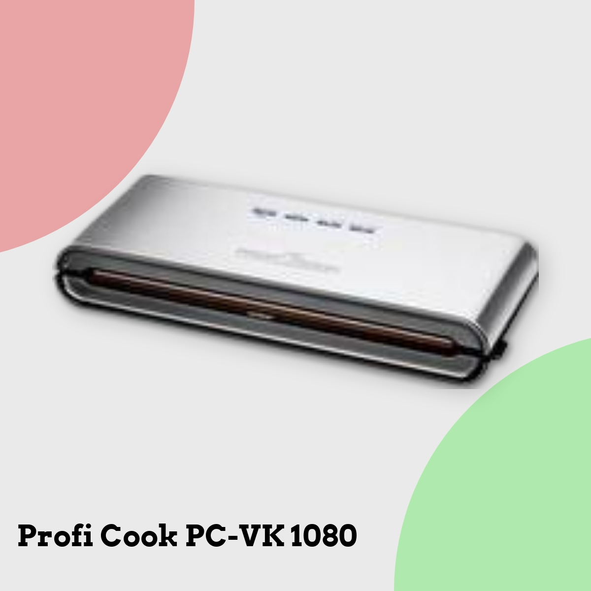 Anmeldelse af Profi Cook PC-VK 1080