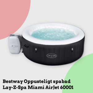 Anmeldelse af Bestway Oppusteligt spabad Lay-Z-Spa Miami AirJet 60001
