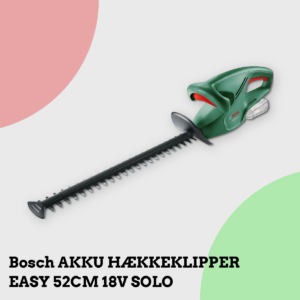 Anmeldelse af Bosch AKKU HÆKKEKLIPPER EASY 52CM 18V SOLO