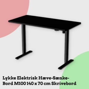 Anmeldelse af Lykke Elektrisk Hæve-Sænke-Bord M100 140 x 70 cm Skrivebord
