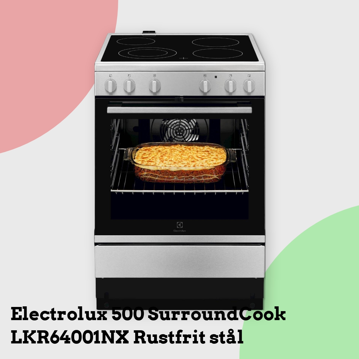 Anmeldelse af Electrolux 500 SurroundCook LKR64001NX Rustfrit stål