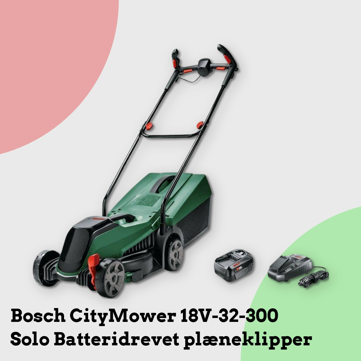 Anmeldelse af Bosch CityMower 18V-32-300 Solo Batteridrevet plæneklipper