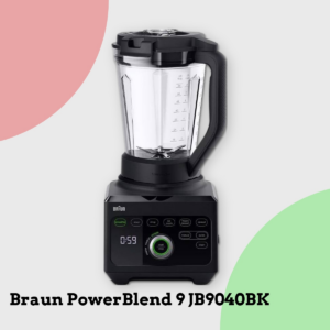 Anmeldelse af Braun PowerBlend 9 JB9040BK