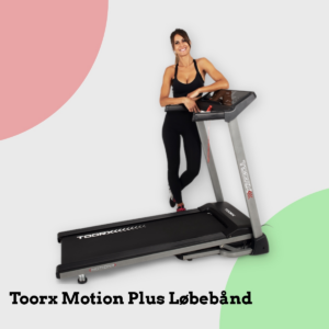 Anmeldelse af Toorx Motion Plus Løbebånd