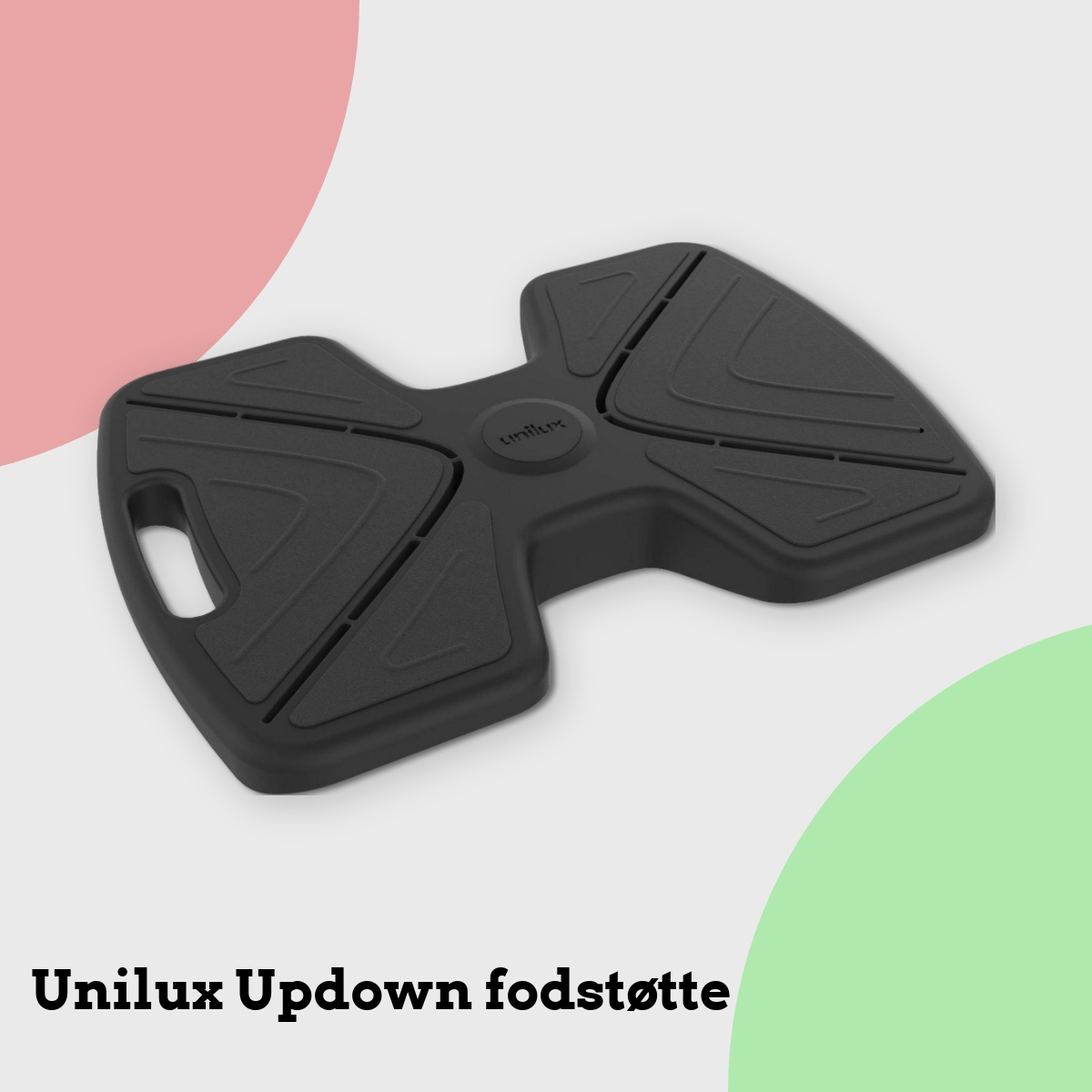 Anmeldelse af Unilux Updown fodstøtte