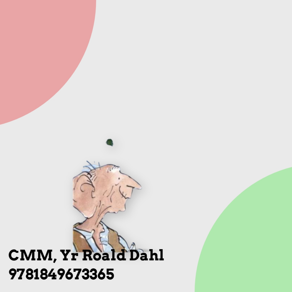 Anmeldelse af CMM, Yr Roald Dahl 9781849673365