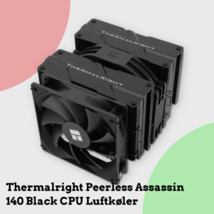 Anmeldelse af Thermalright Peerless Assassin 140 Black CPU Luftkøler