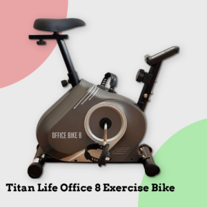 Anmeldelse af Titan Life Office 8 Exercise Bike