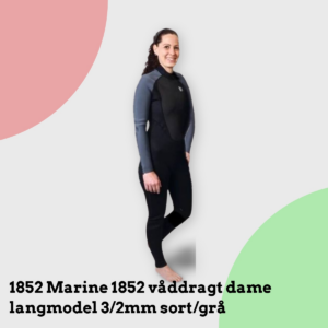 Anmeldelse af 1852 Marine 1852 våddragt dame langmodel 3/2mm sort/grå