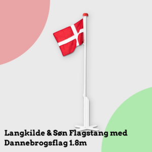 Anmeldelse af Langkilde & Søn Flagstang med Dannebrogsflag 1.8m