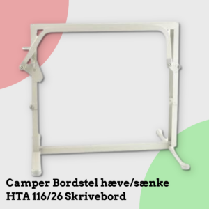 Anmeldelse af Camper Bordstel hæve/sænke HTA 116/26 Skrivebord