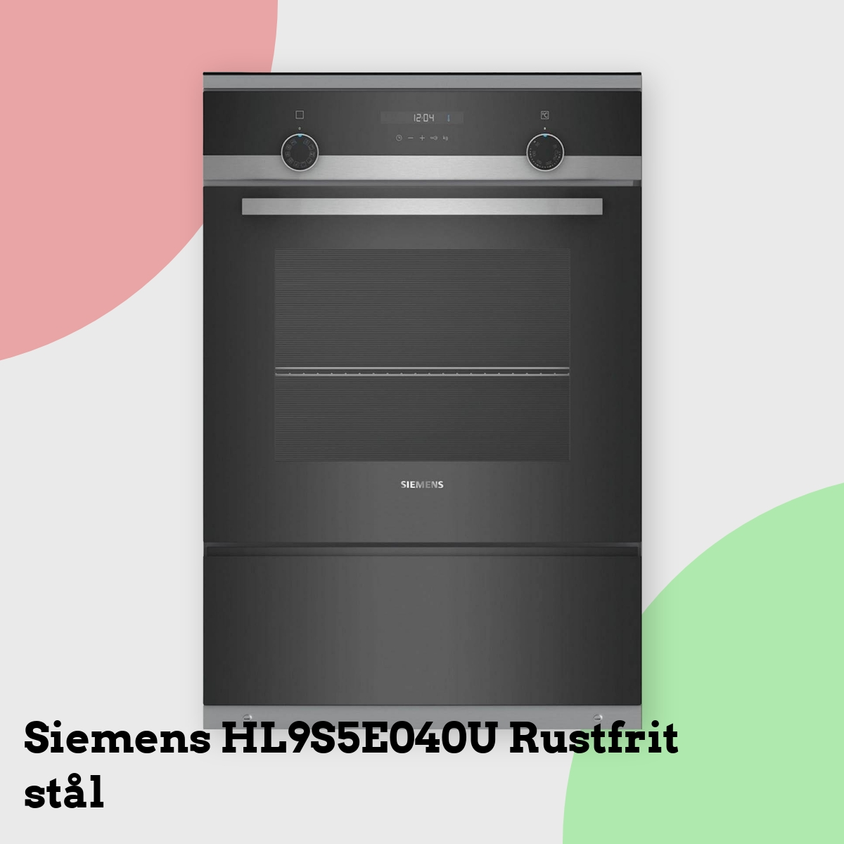 Anmeldelse af Siemens HL9S5E040U Rustfrit stål