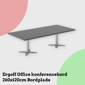 Anmeldelse af Ergoff Office konferencebord 260x120cm Bordplade