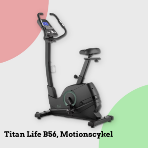 Anmeldelse af Titan Life B56, Motionscykel