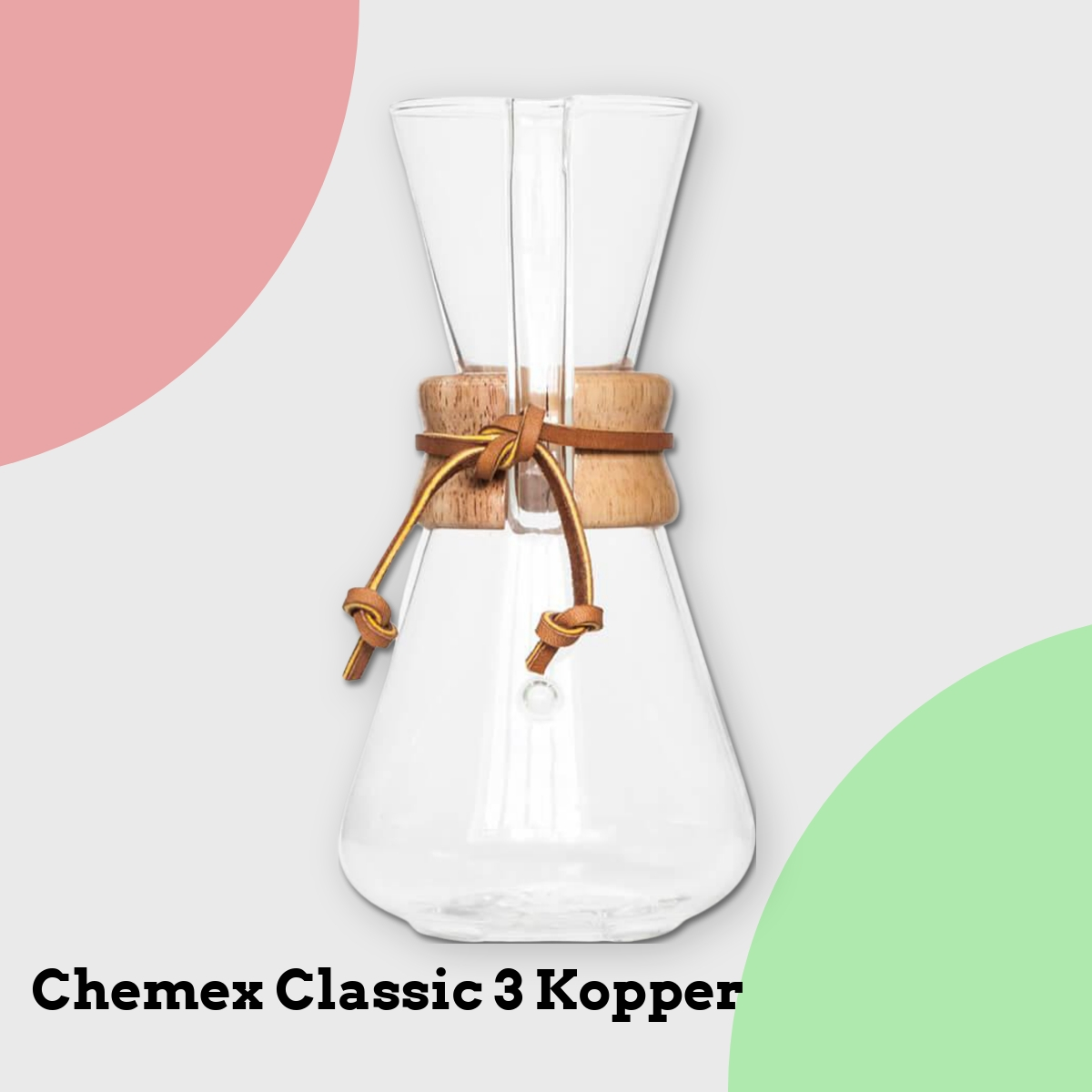 Anmeldelse af Chemex Classic 3 Kopper