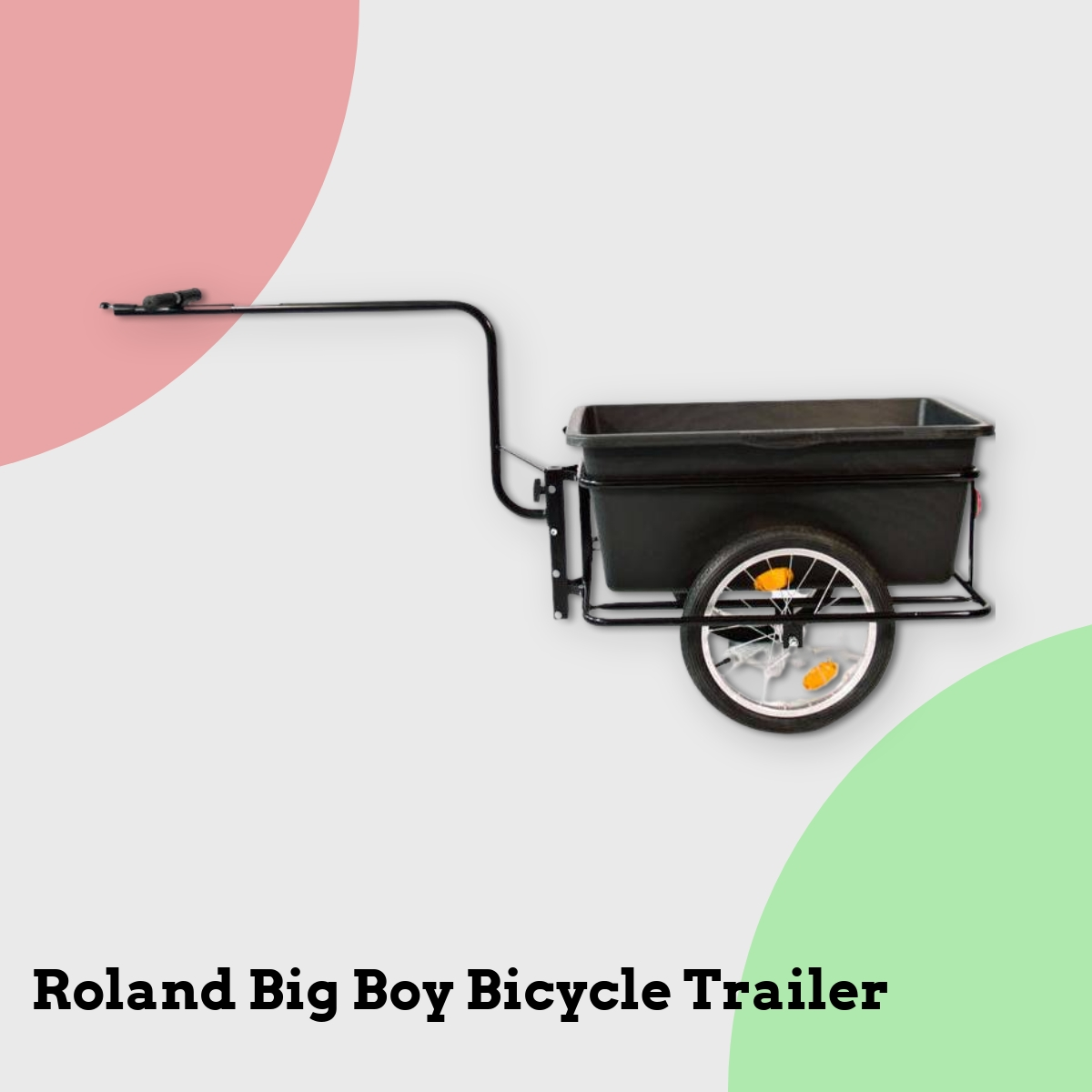 Anmeldelse af Roland Big Boy Bicycle Trailer