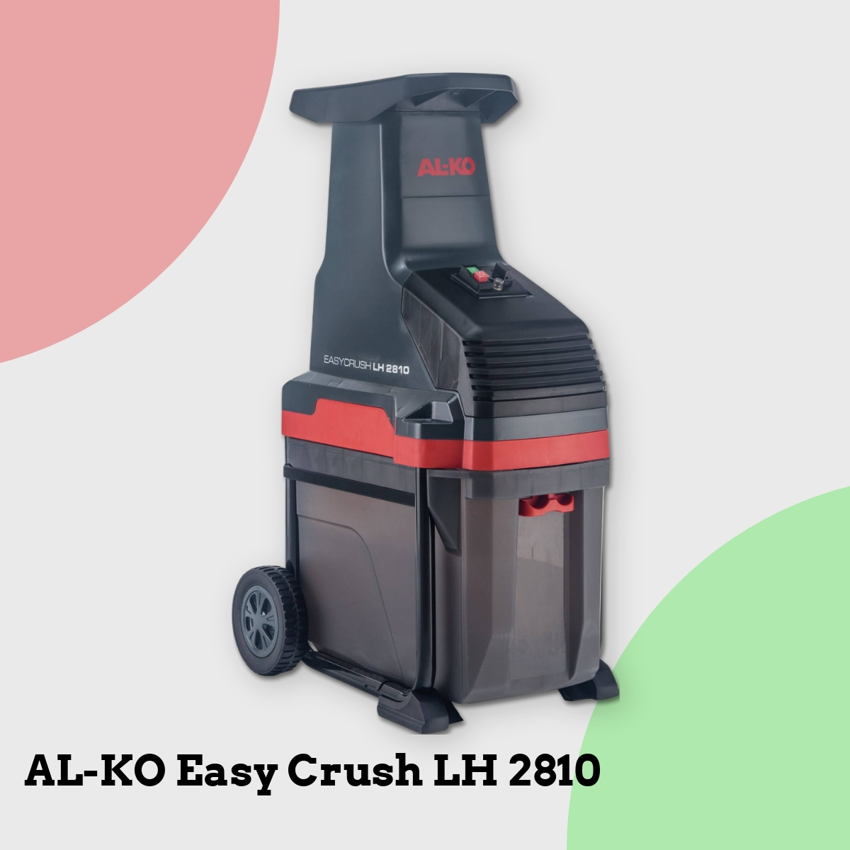 Anmeldelse af AL-KO Easy Crush LH 2810