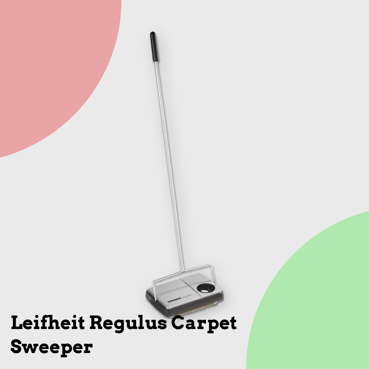 Anmeldelse af Leifheit Regulus Carpet Sweeper