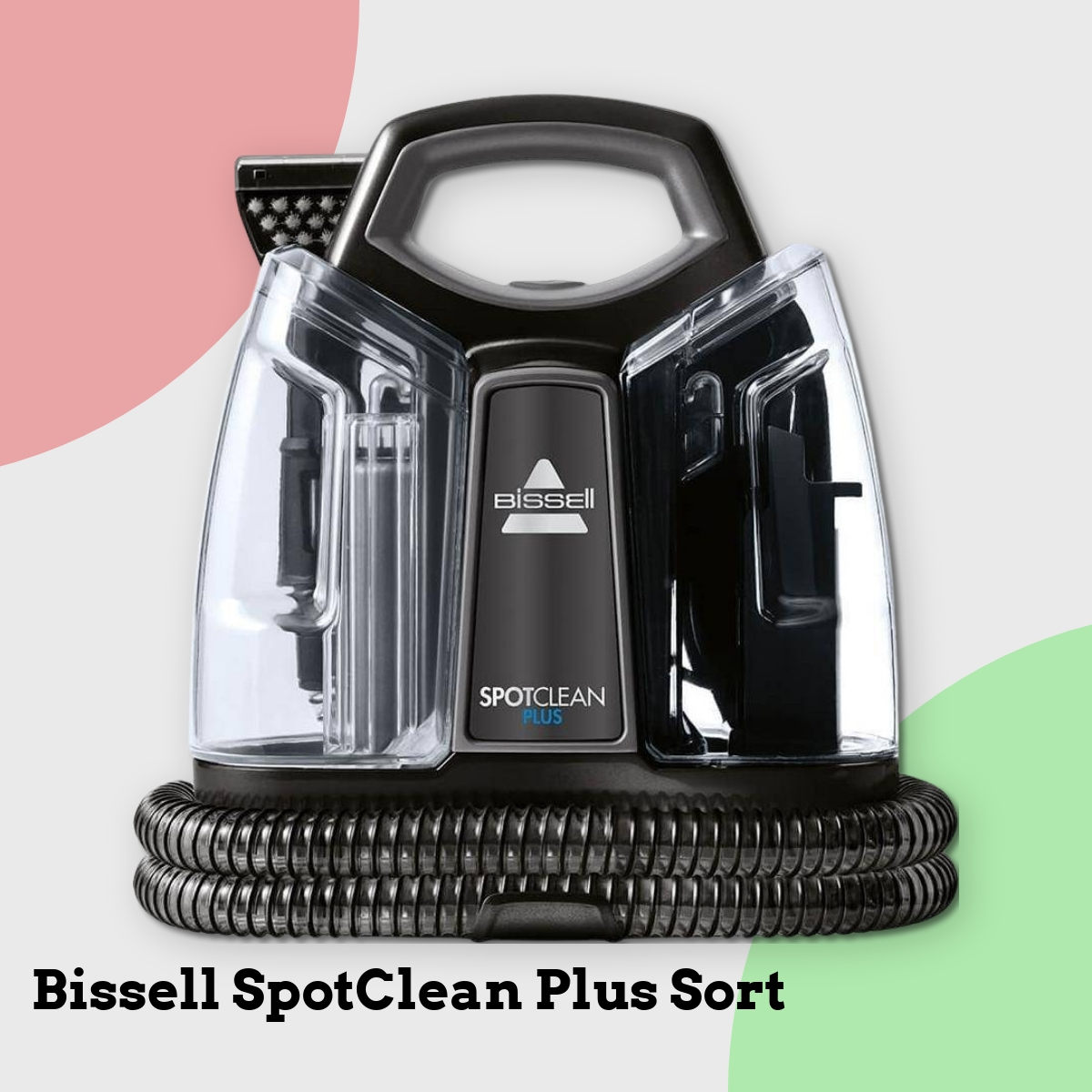 Anmeldelse af Bissell SpotClean Plus Sort