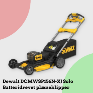 Anmeldelse af Dewalt DCMWSP156N-XJ Solo Batteridrevet plæneklipper