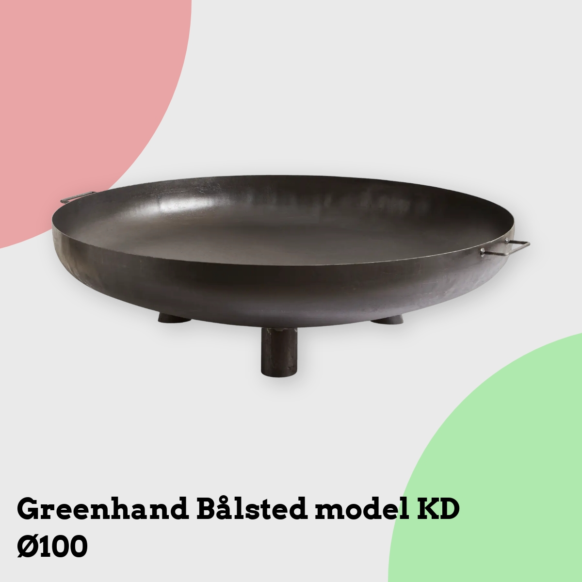 Anmeldelse af Greenhand Bålsted model KD Ø100