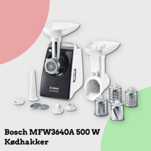 Anmeldelse af Bosch MFW3640A 500 W Kødhakker