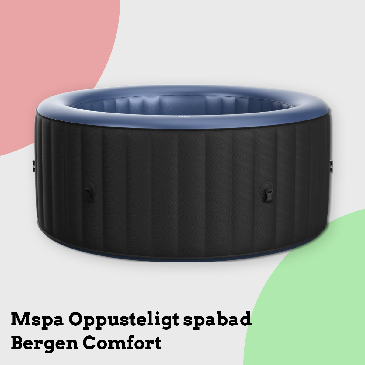 Anmeldelse af Mspa Oppusteligt spabad Bergen Comfort