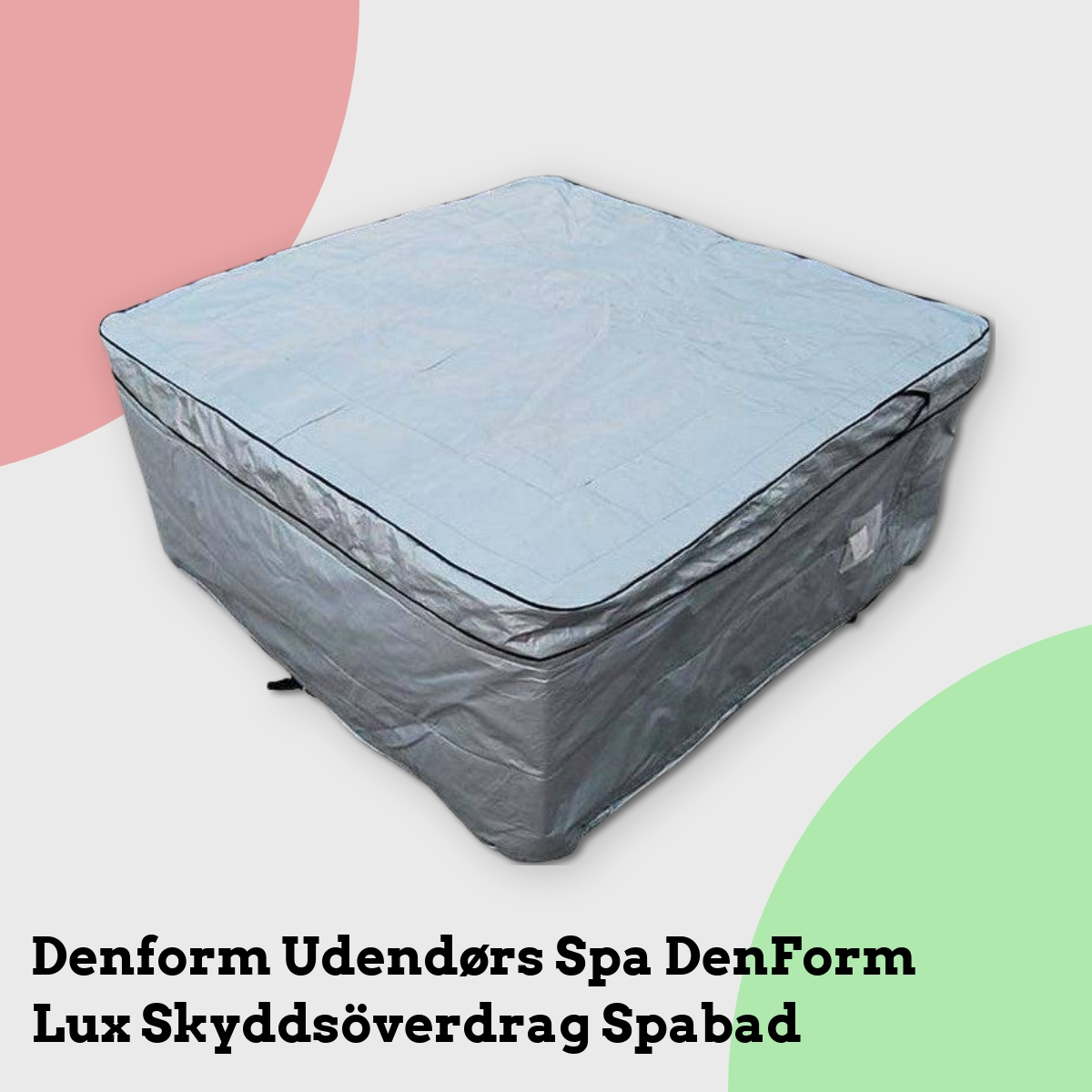 Anmeldelse af Denform Udendørs Spa DenForm Lux Skyddsöverdrag Spabad