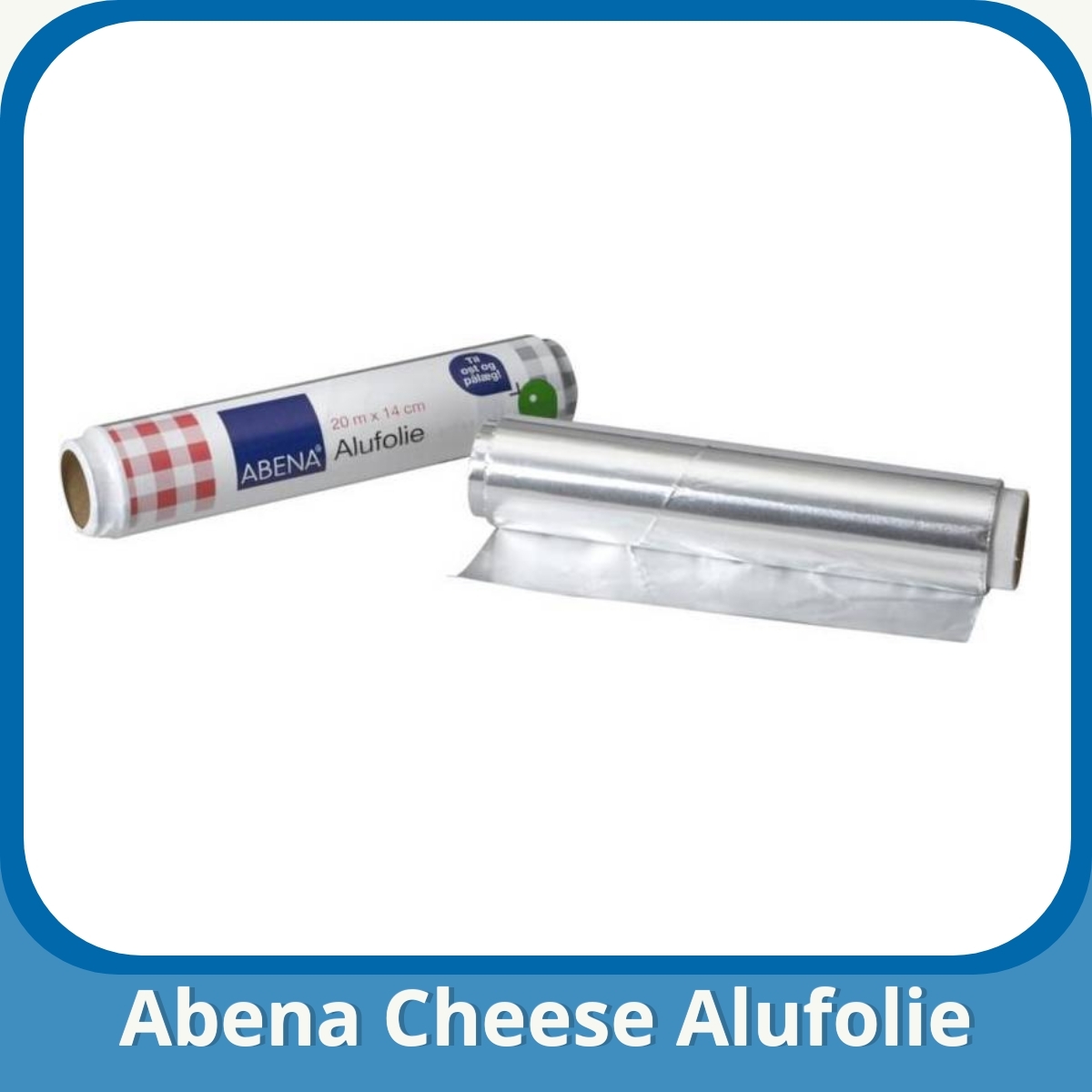 Anmeldelse af Abena Cheese Alufolie