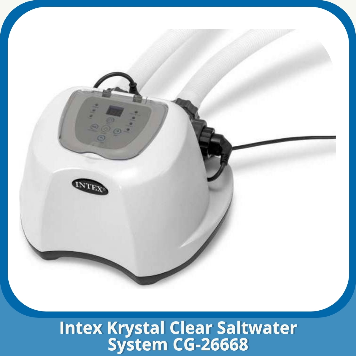 Anmeldelse af Intex Krystal Clear Saltwater System CG-26668