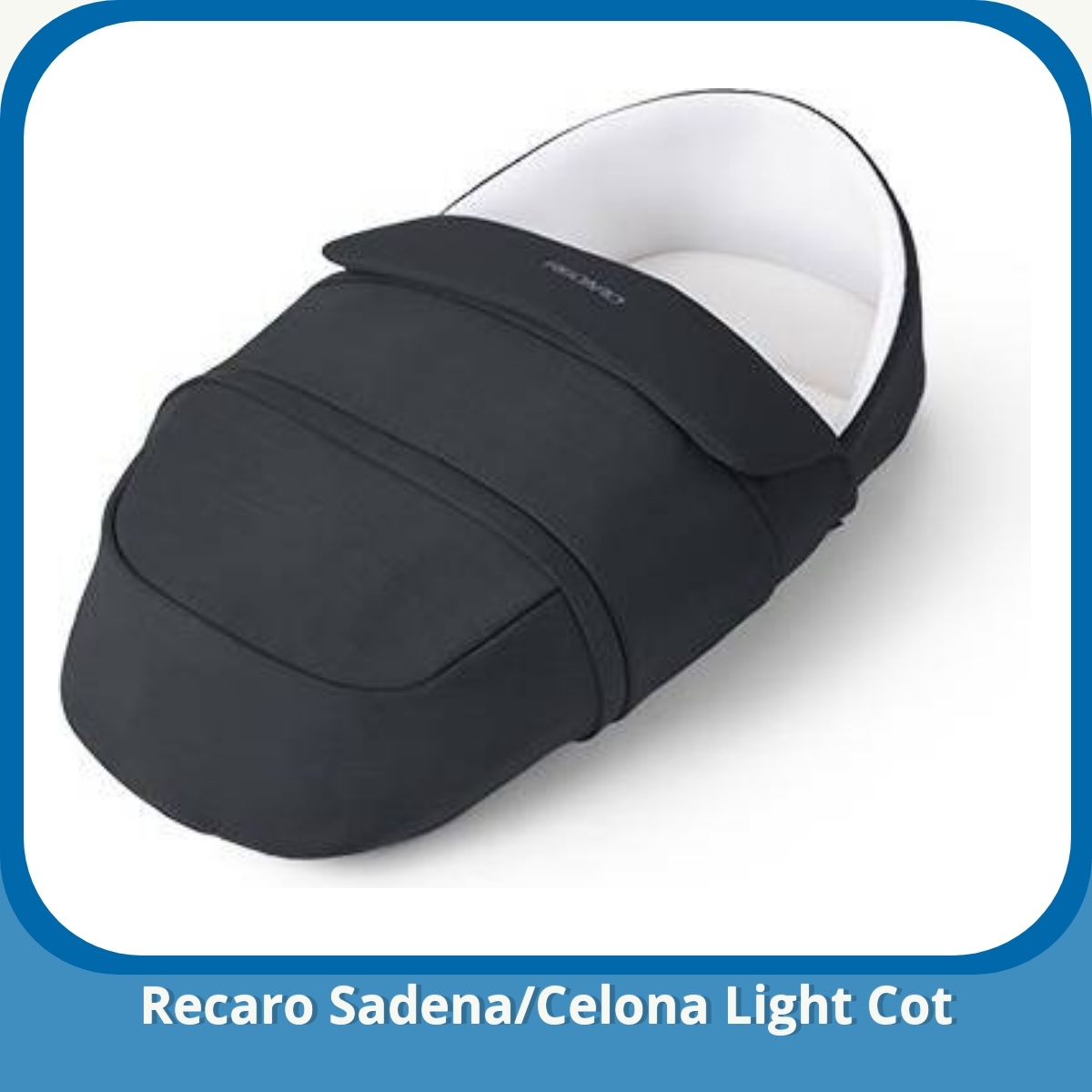 Anmeldelse af Recaro Sadena/Celona Light Cot