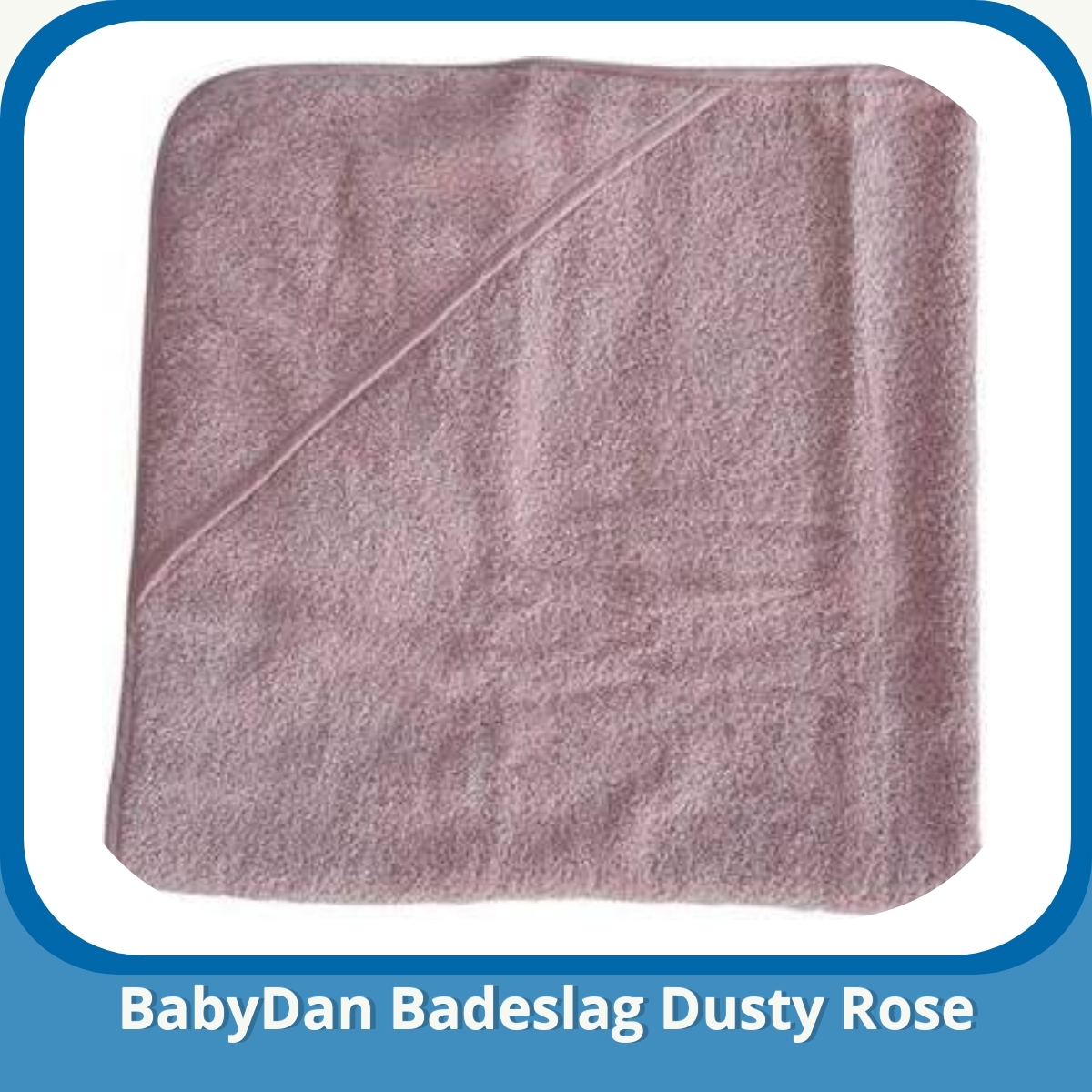 Anmeldelse af BabyDan Badeslag Dusty Rose