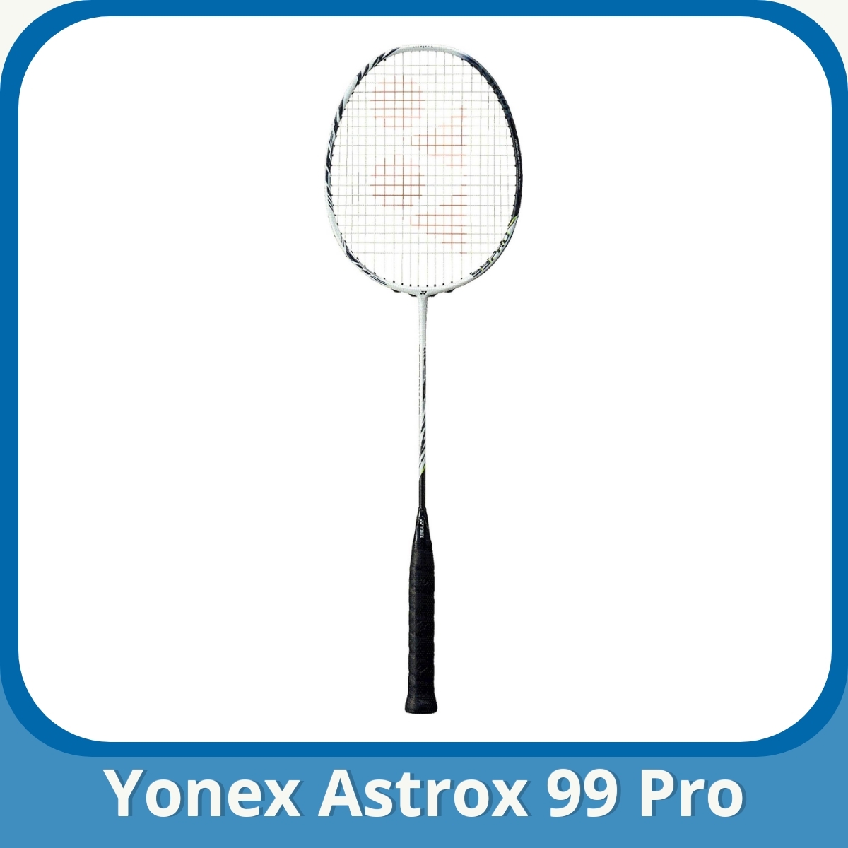 Anmeldelse af Yonex Astrox 99 Pro