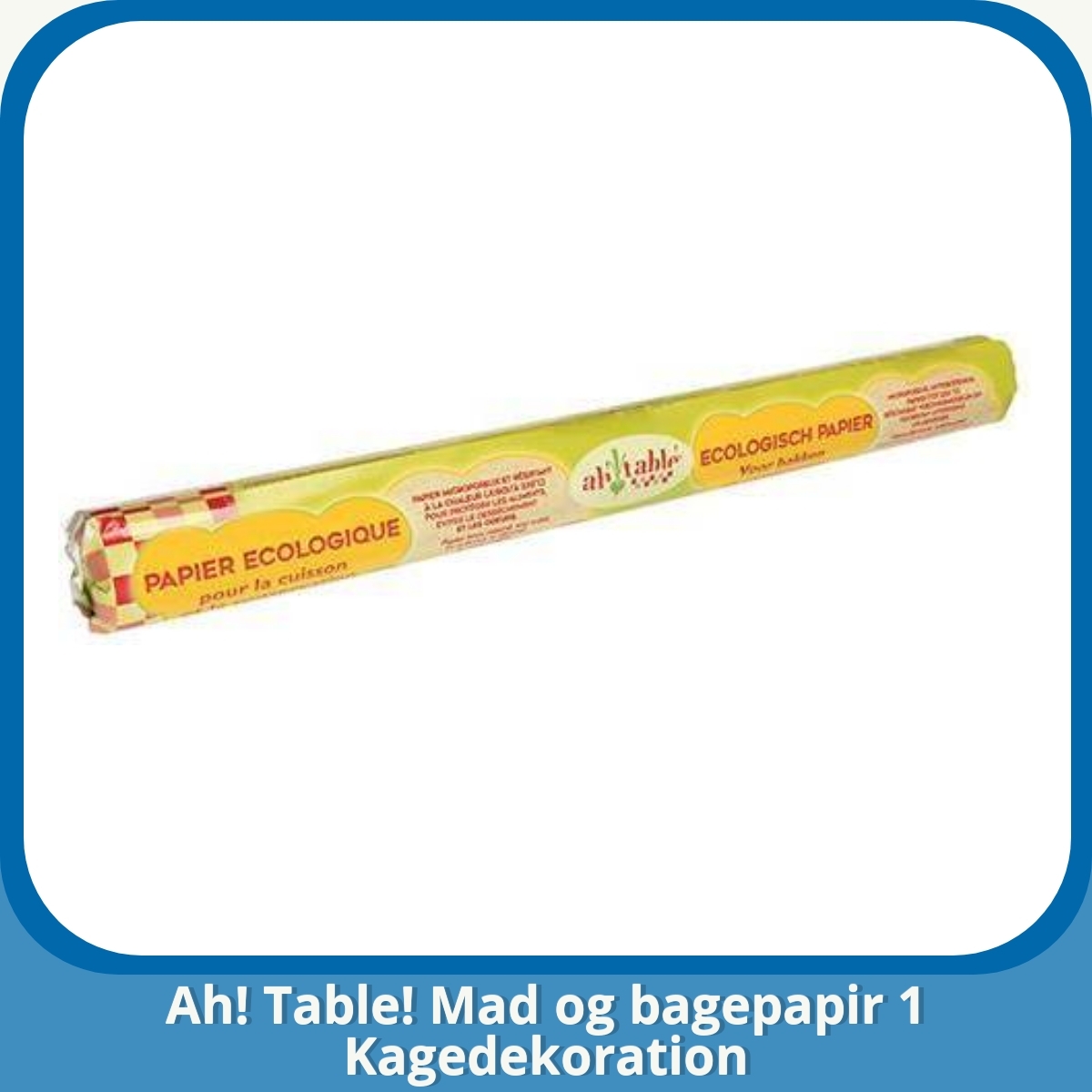 Anmeldelse af Ah! Table! Mad og bagepapir 1 Kagedekoration