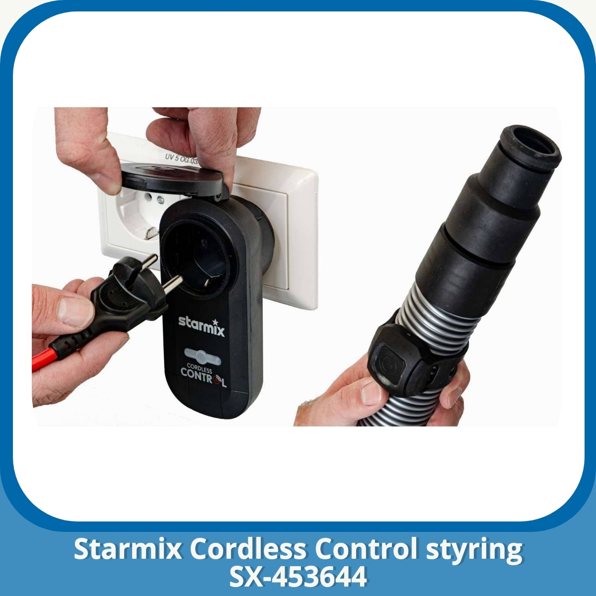 Anmeldelse af Starmix Cordless Control styring SX-453644